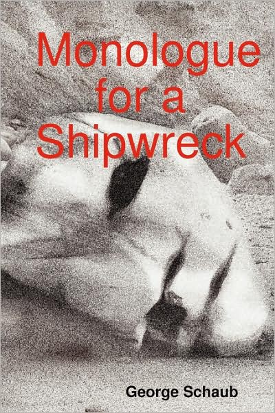 Monologue For A Shipwreck