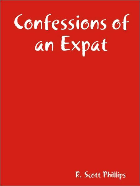 Confessions Of An Expat