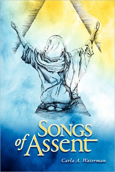 Songs Of Assent