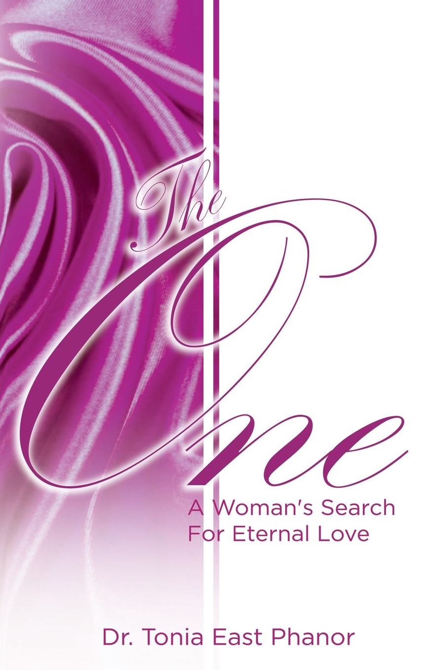 The One: A Woman's Search for Eternal Love
