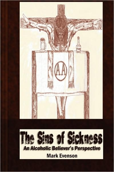 The Sins Of Sickness