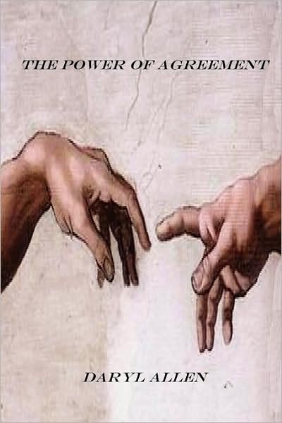 The Power Of Agreement