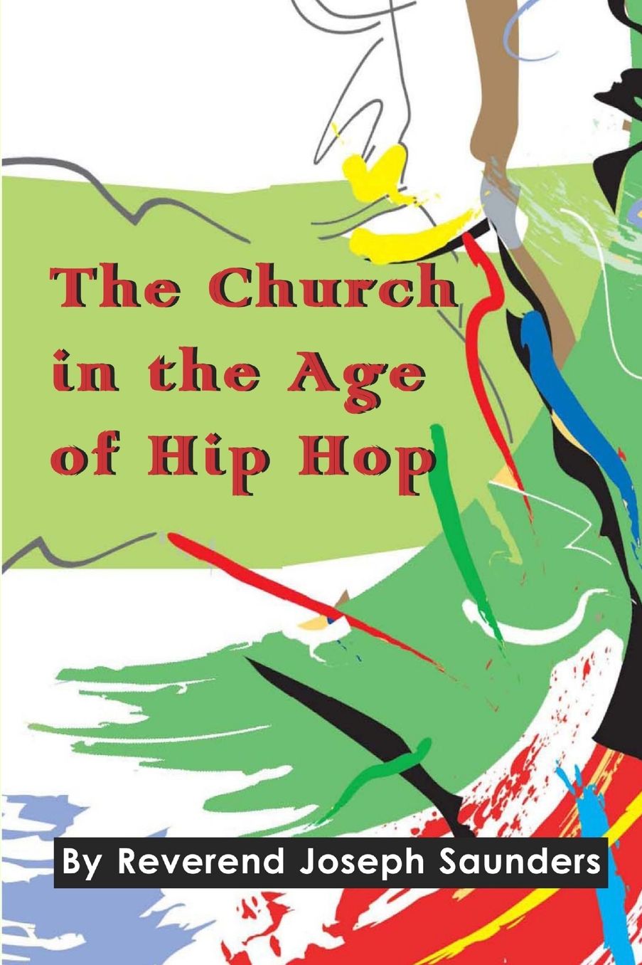 The Church In The Age Of Hip Hop