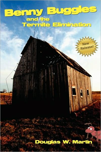 Benny Buggles And The Termite Elimination