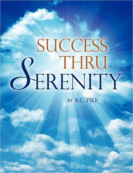 Success Thru Serenity