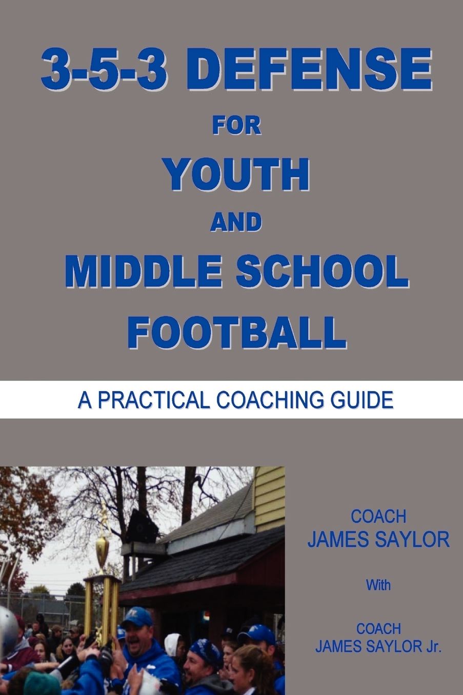 3-5-3 Defense For Youth And Middle School Football