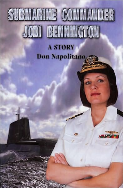 Submarine Commander Jodi Bennington