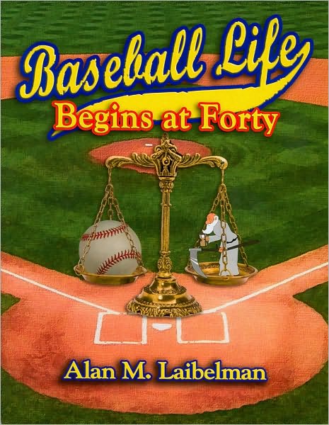 Baseball Life Begins at Forty
