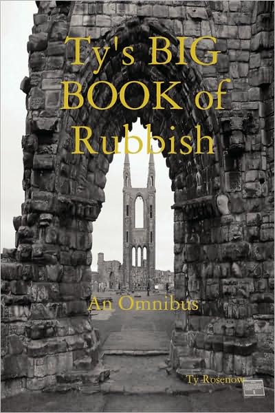 Ty's Big Book Of Rubbish