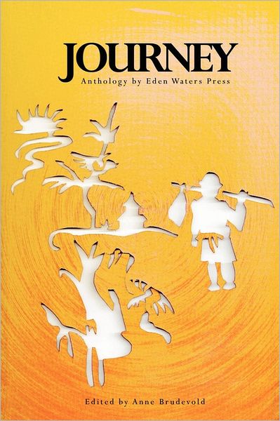 Journey Anthology By Eden Waters Press