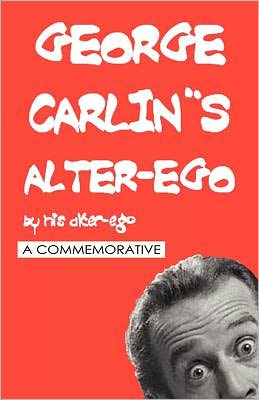 George Carlin's Alter-Ego