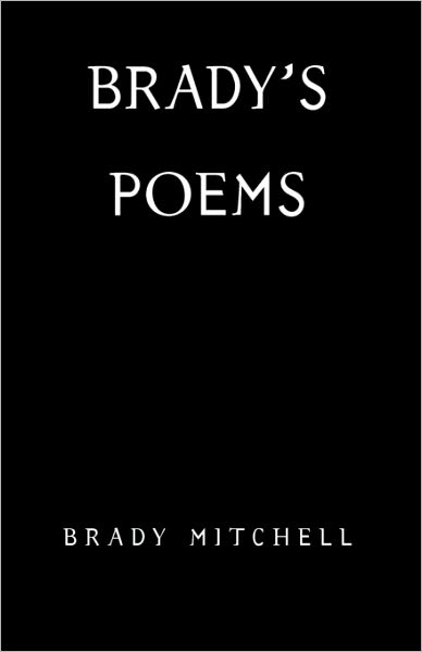 Brady's Poems