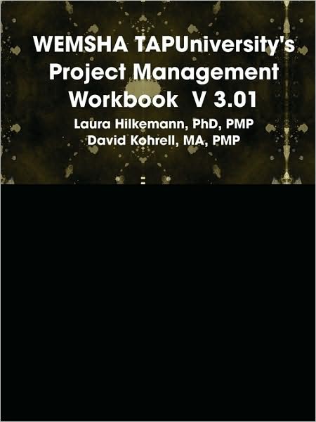 Wemsha Tapuniversity's Project Management Workbook V 3.01