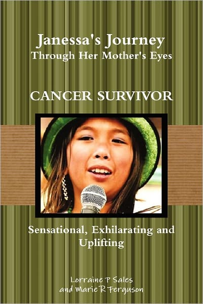 Janessa's Journey Through Her Mother's Eyes