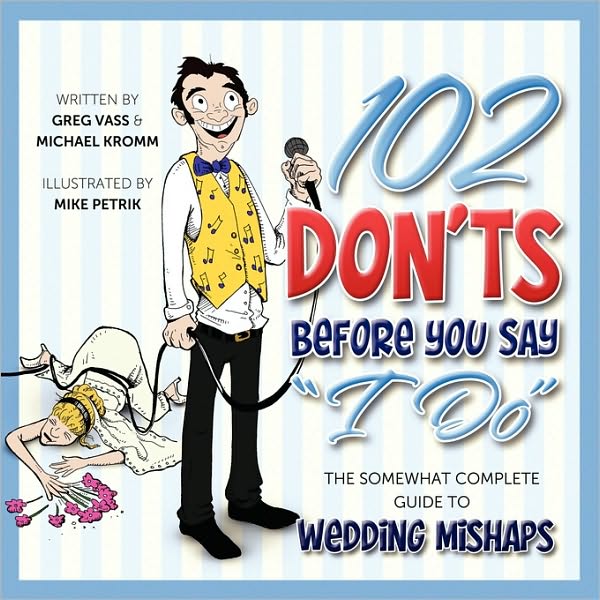 102 Don'Ts Before You Say 'I Do'