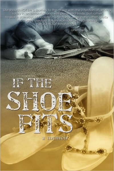 If The Shoe Fits