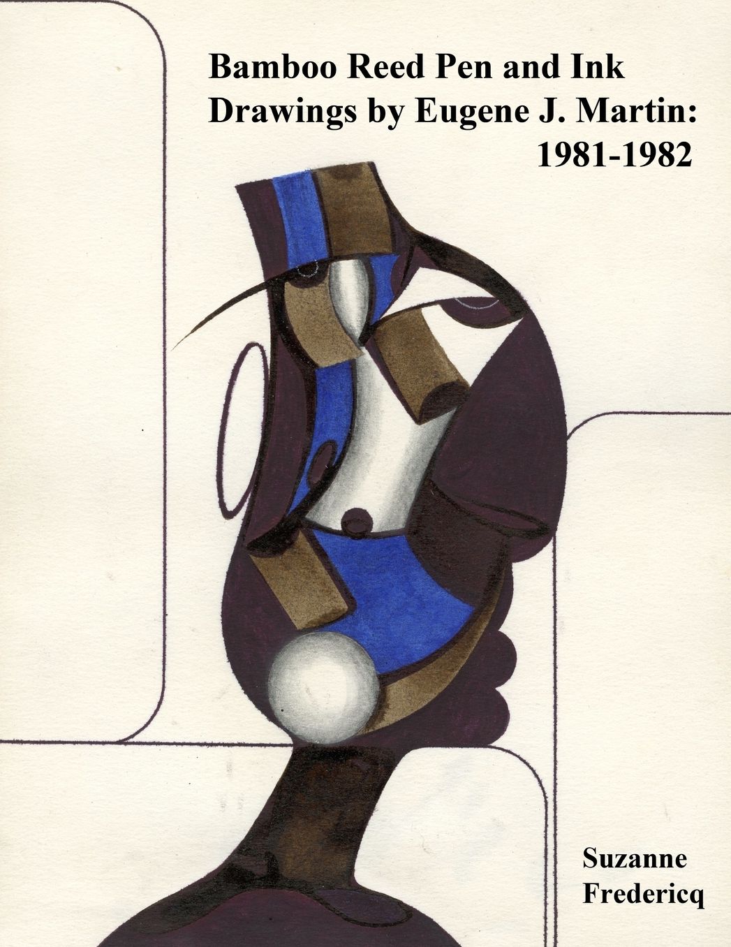 Bamboo Reed Pen And Ink Drawings By Eugene J. Martin