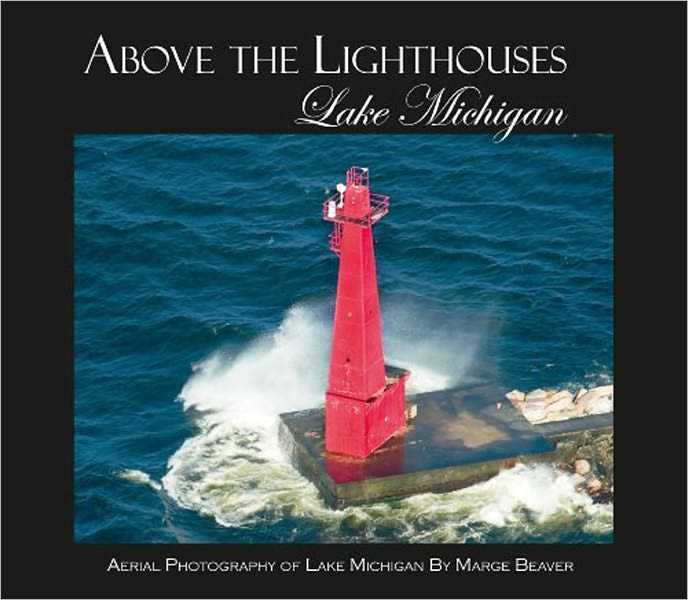 Above the Lighthouses Lake Michigan