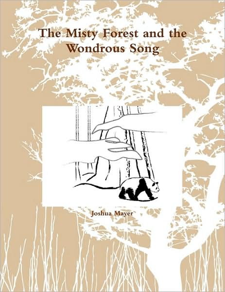 The Misty Forest And The Wondrous Song