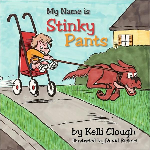 My Name Is Stinky Pants