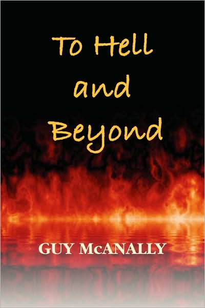 To Hell And Beyond