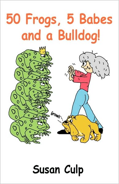 50 Frogs, 5 Babes And A Bulldog