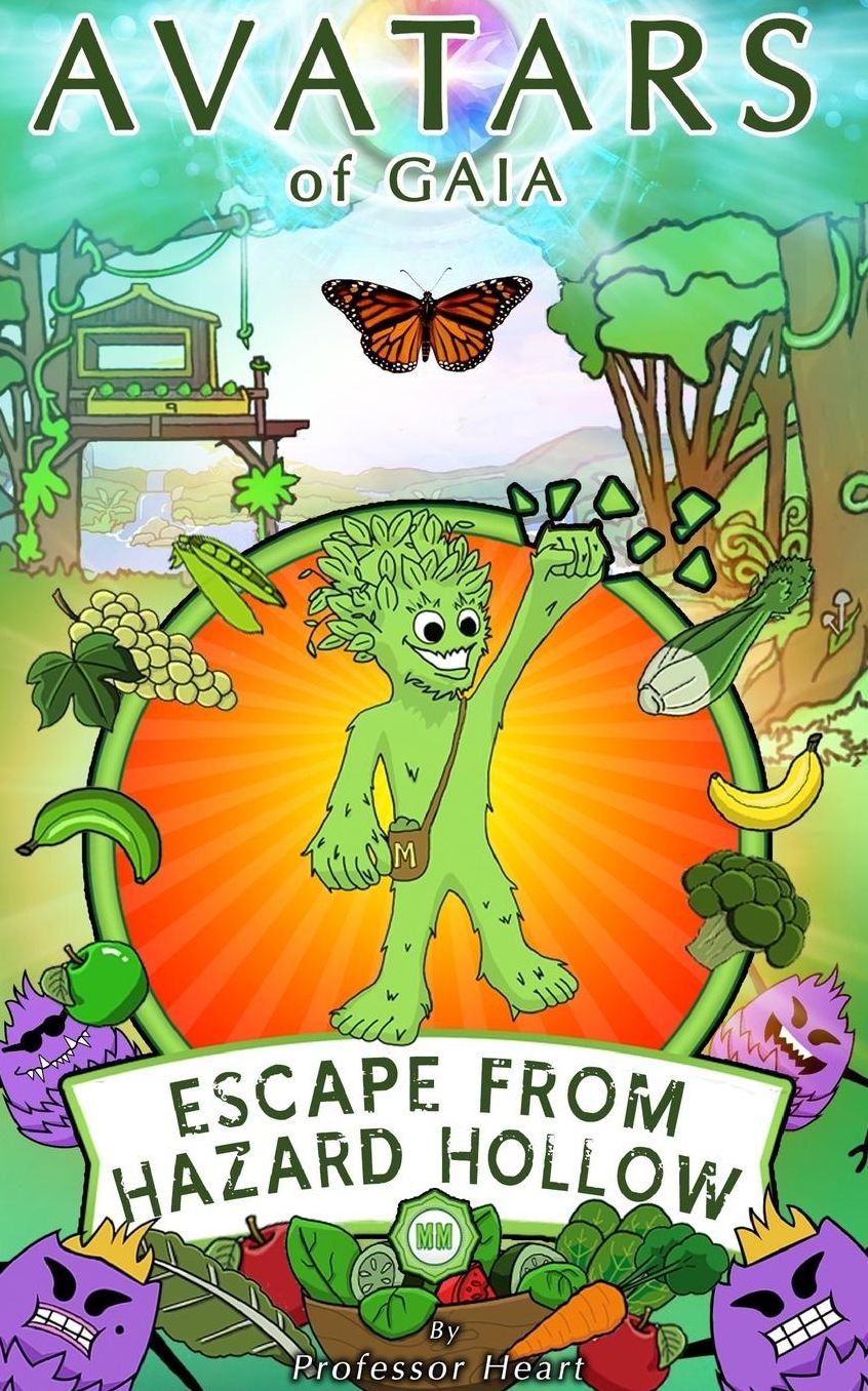 Avatars of Gaia: Escape from Hazard Hollow