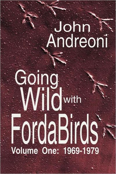 Going Wild With Forda Birds Volume One