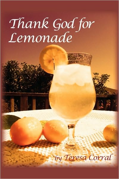 Thank God For Lemonade