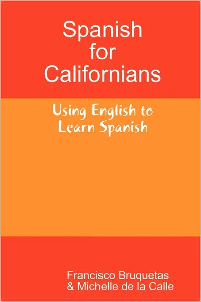 Spanish For Californians