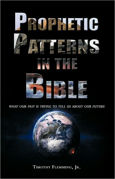 Prophetic Patterns in the Bible