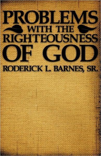 Problems with the Righteousness of God