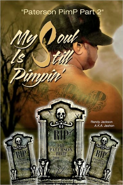 My Soul Is Still Pimpin'