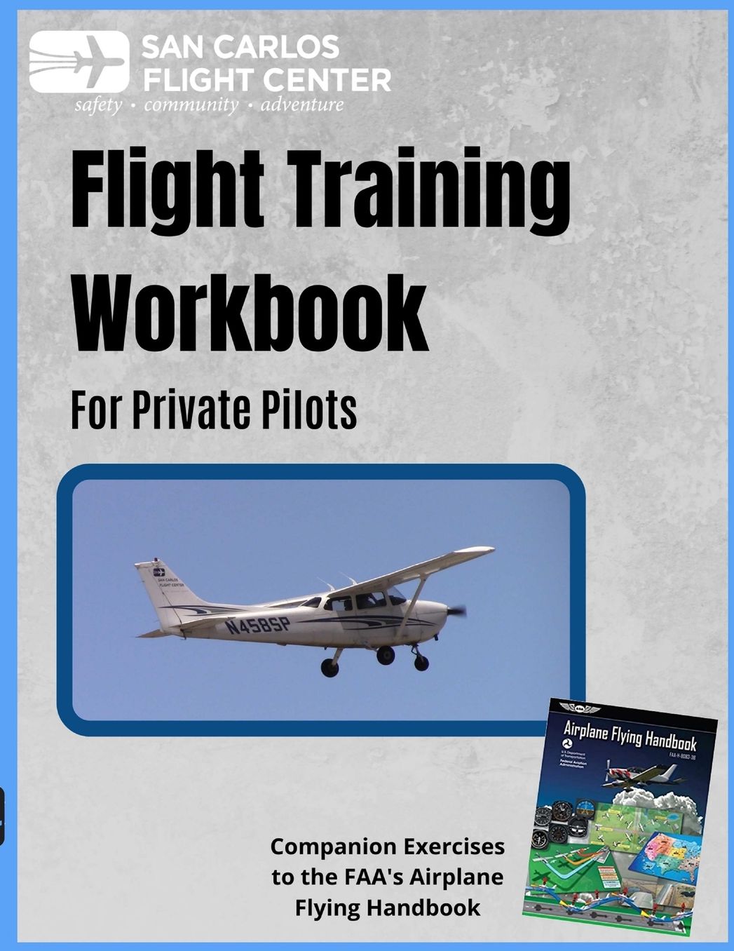 Flight Training Workbook For Private Pilots