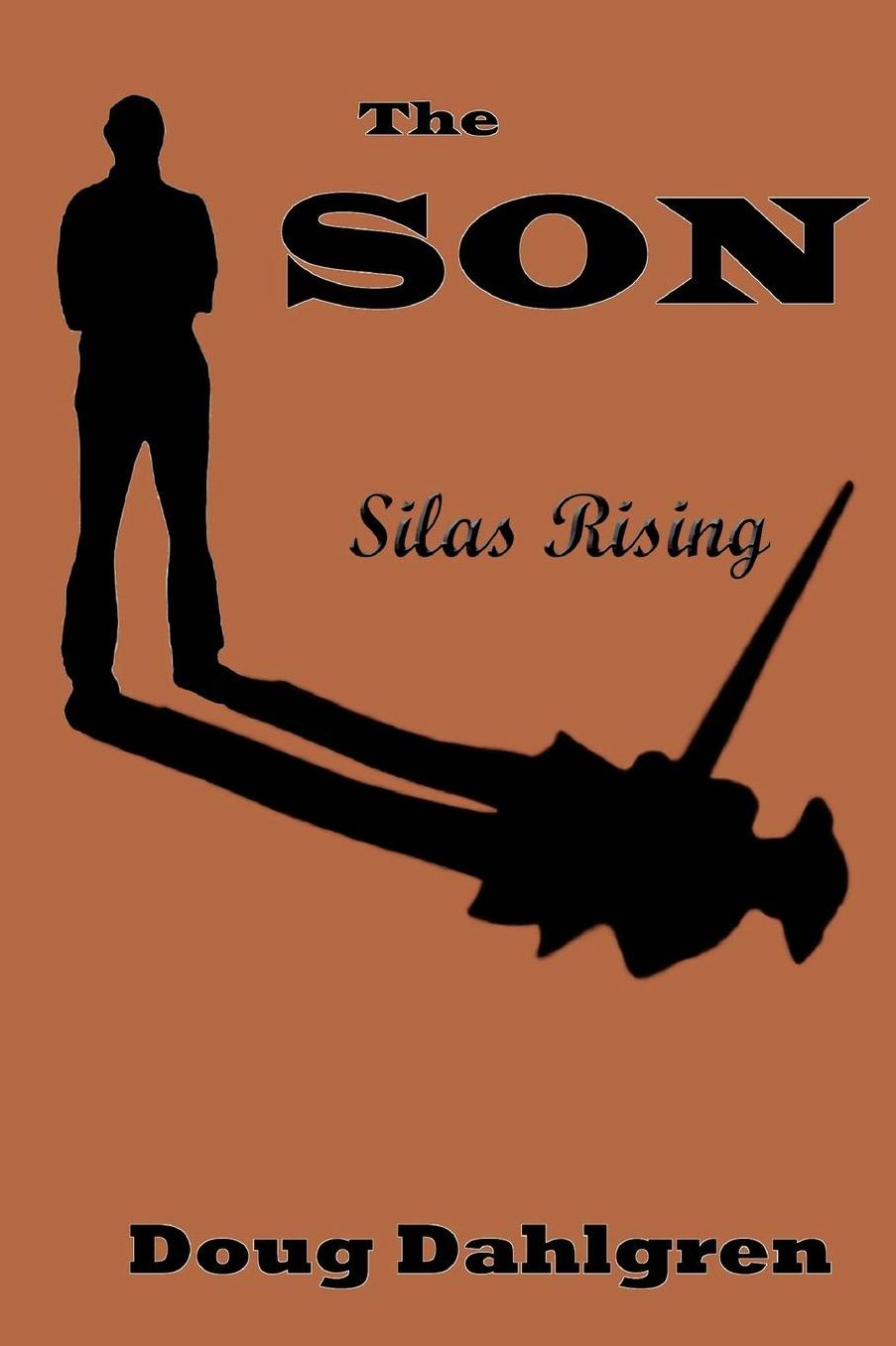 The Son Silas Rising