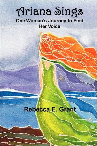 Ariana Sings: One Woman's Journey to Find Her Voice