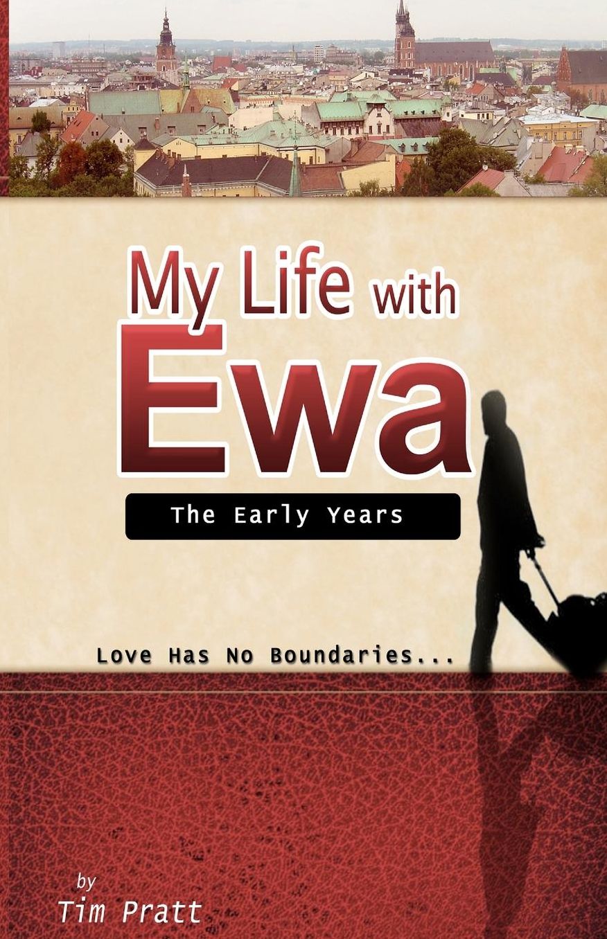 My Life With Ewa