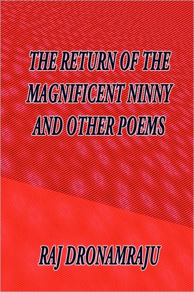 The Return Of The Magnificent Ninny And Other Poems