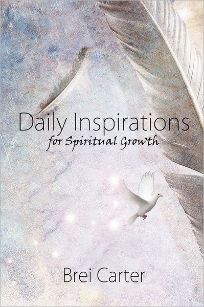 Daily Inspirations For Spiritual Growth