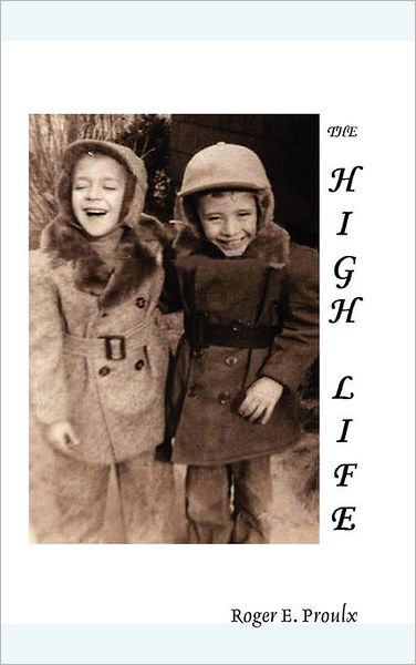 The High Life