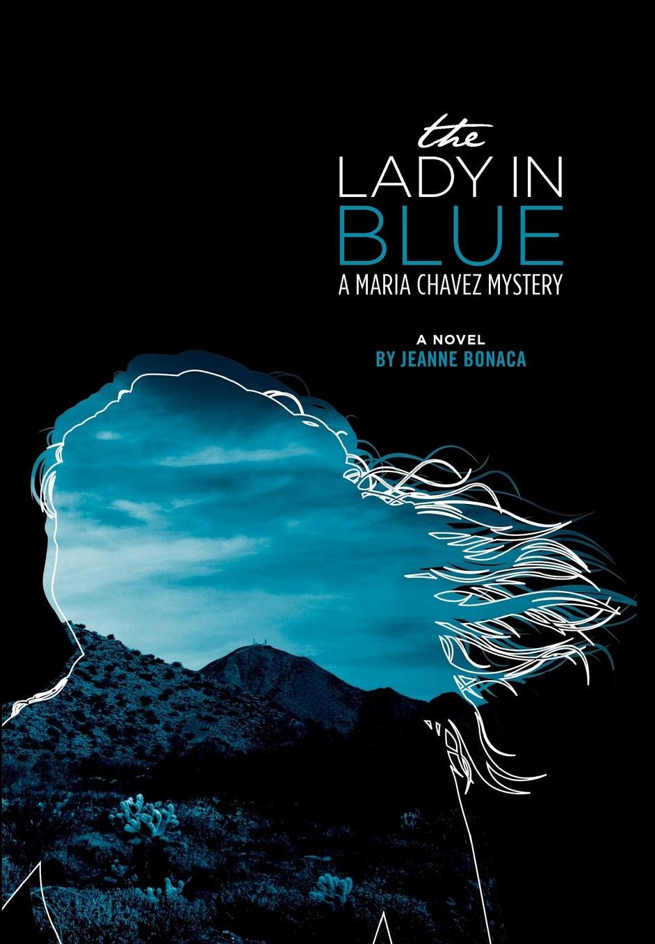 The Lady in Blue: A Maria Chavez Mystery