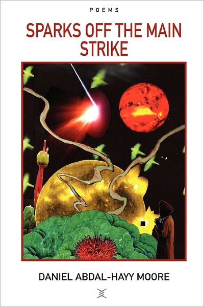 Sparks Off The Main Strike / Poems