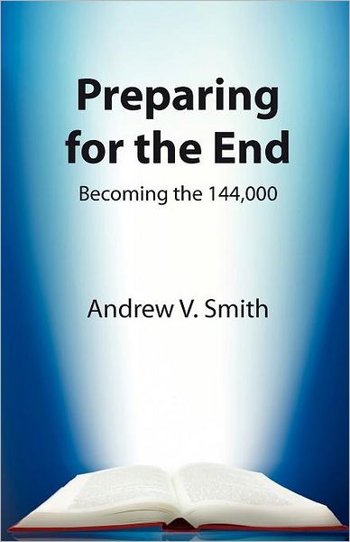 Preparing for the End: Becoming the 144,000