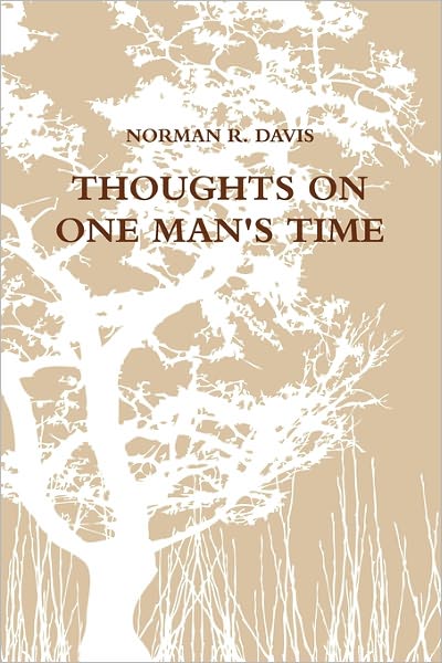 Thoughts On One Man's Time