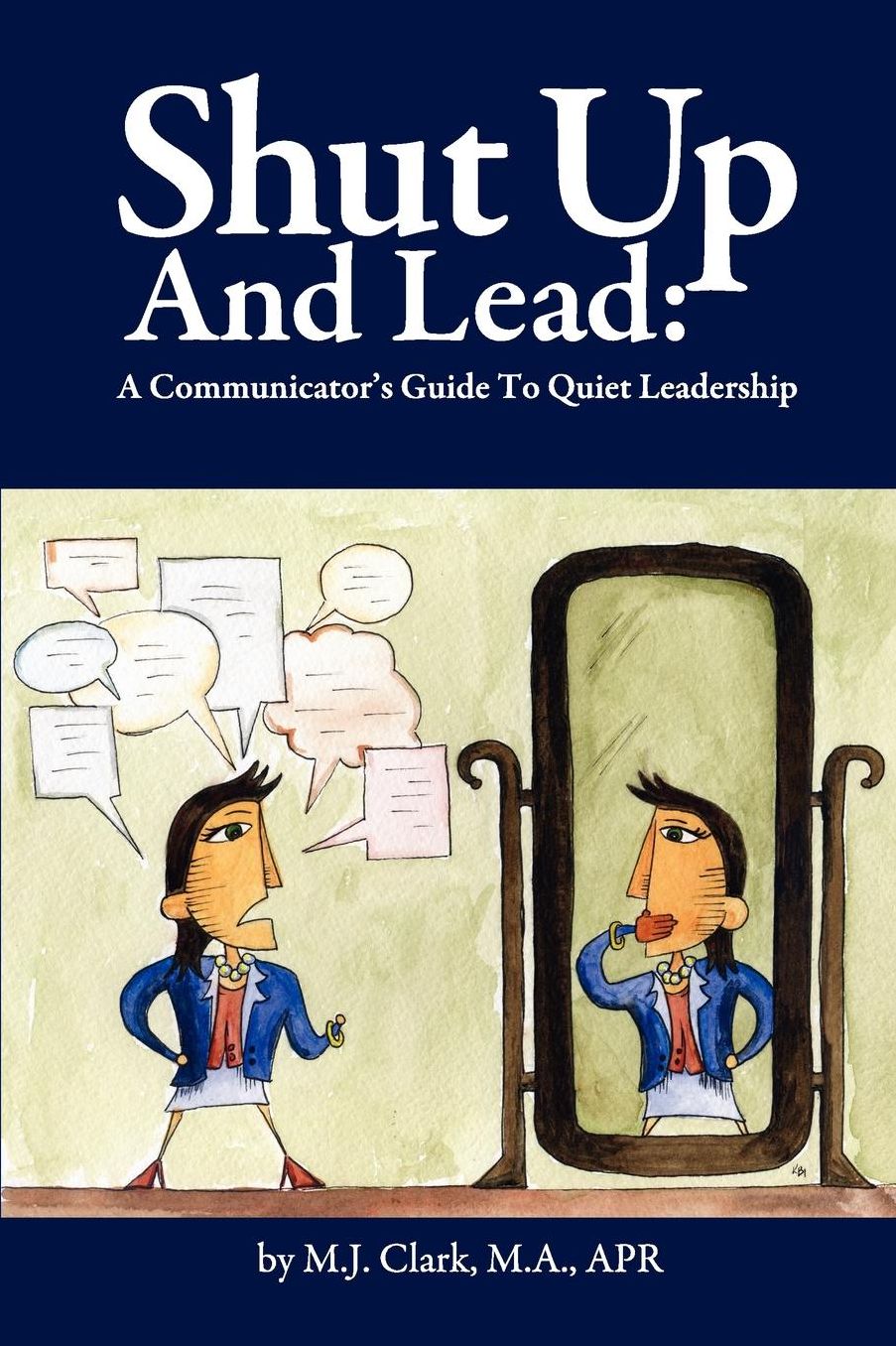 Shut Up And Lead