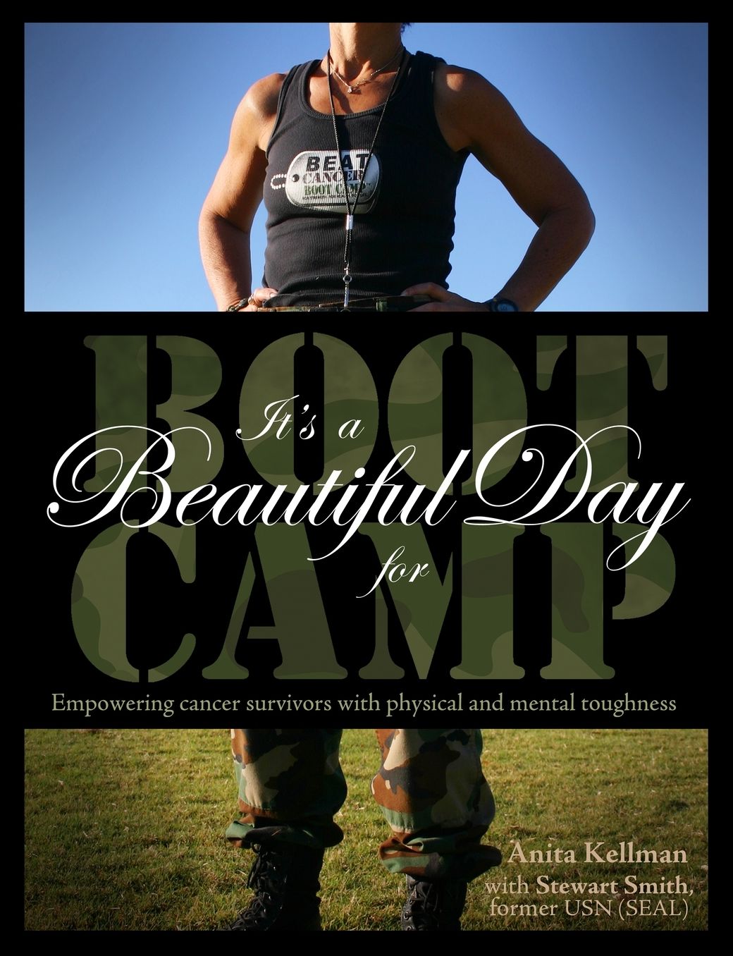 It's A Beautiful Day For Boot Camp