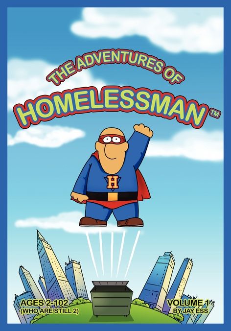 The Adventures of Homelessman