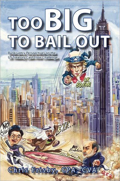Too Big To Bail Out