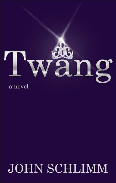 Twang: A Novel