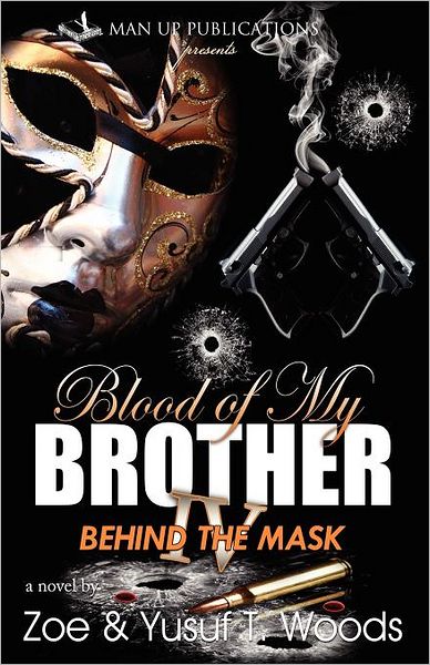 Blood Of My Brother Iv